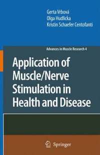 bokomslag Application of Muscle/Nerve Stimulation in Health and Disease