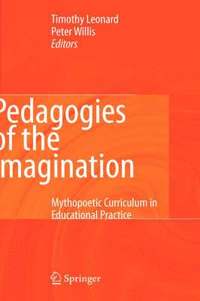 bokomslag Pedagogies of the Imagination