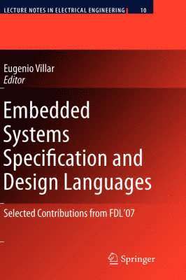 Eugenio Villar - Embedded Systems Specification and Design Languages, Inbunden