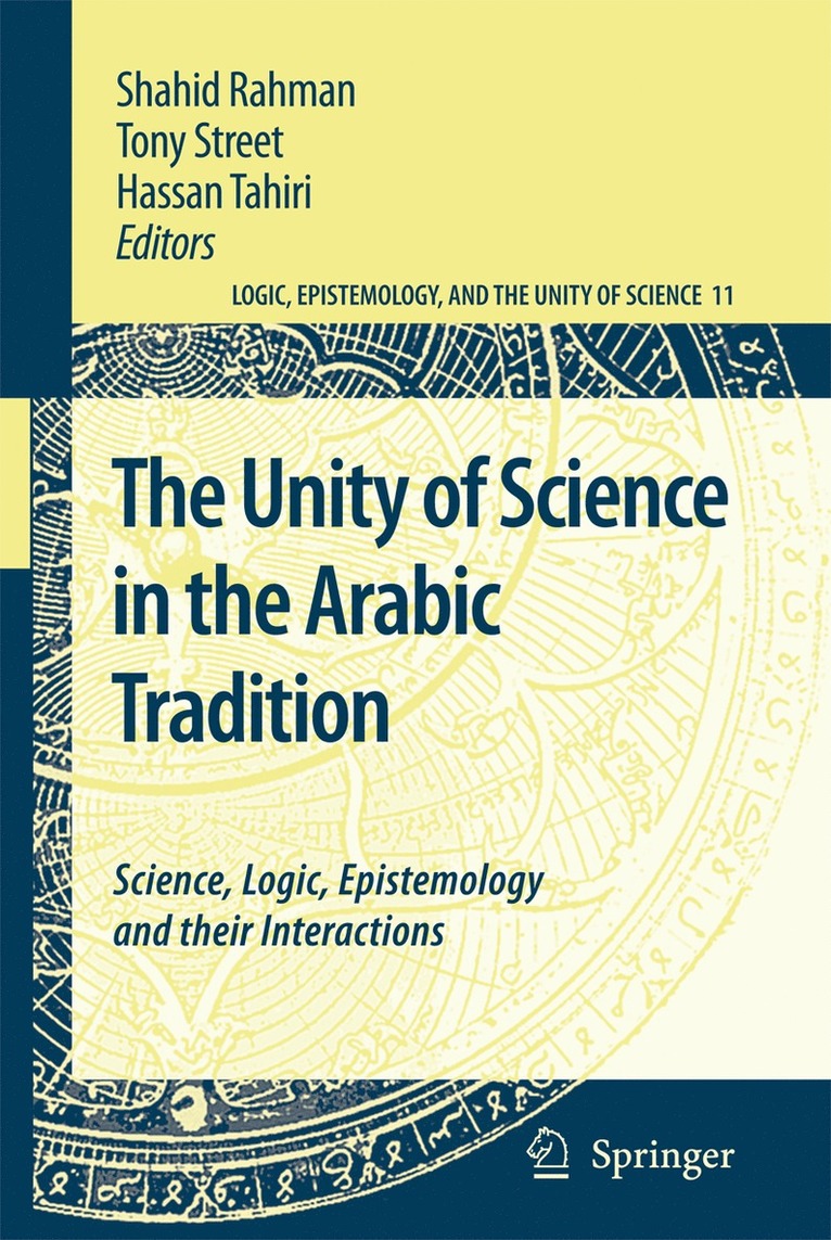 The Unity of Science in the Arabic Tradition 1