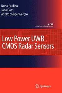 bokomslag Low Power UWB CMOS Radar Sensors