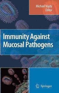 bokomslag Immunity Against Mucosal Pathogens