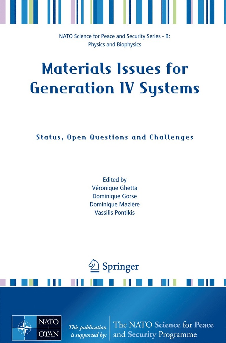 Véronique Ghetta, Dominique Gorse, Dominique Mazière, Vassilis Pontikis - Materials Issues for Generation IV Systems, Häftad