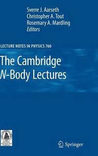 bokomslag The Cambridge N-Body Lectures
