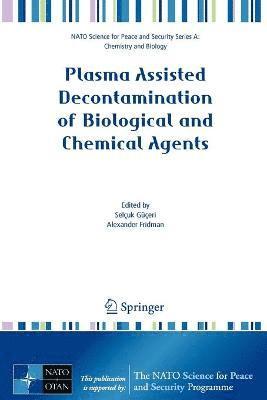 bokomslag Plasma Assisted Decontamination of Biological and Chemical Agents