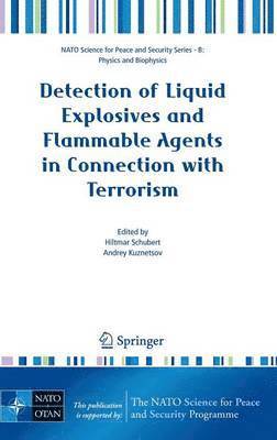 bokomslag Detection of Liquid Explosives and Flammable Agents in Connection with Terrorism