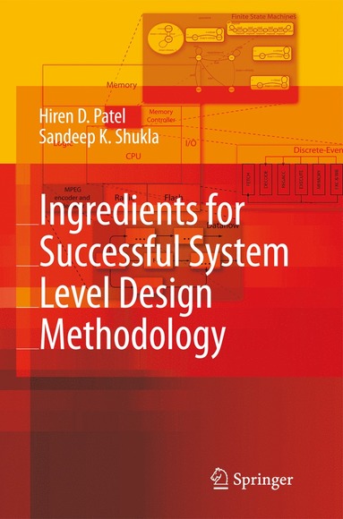 bokomslag Ingredients for Successful System Level Design Methodology