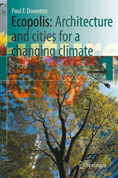 Paul F. Downton - Ecopolis, Inbunden