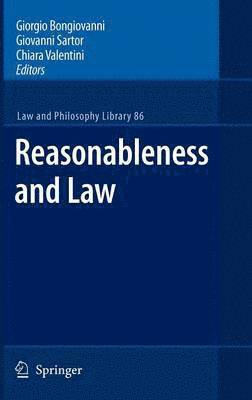 Giorgio Bongiovanni, Giovanni Sartor, Chiara Valentini - Reasonableness and Law, Inbunden
