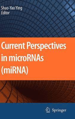 Current Perspectives in microRNAs (miRNA) 1