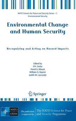 bokomslag Environmental Change and Human Security: Recognizing and Acting on Hazard Impacts