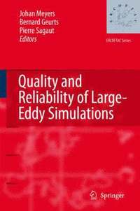 bokomslag Quality and Reliability of Large-Eddy Simulations