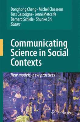 Communicating Science in Social Contexts 1