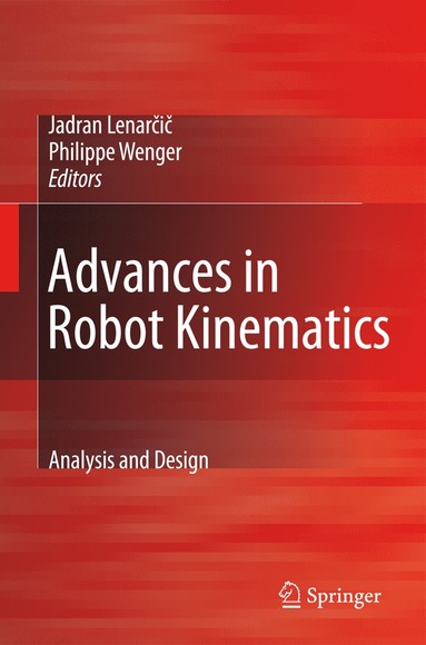 bokomslag Advances in Robot Kinematics: Analysis and Design