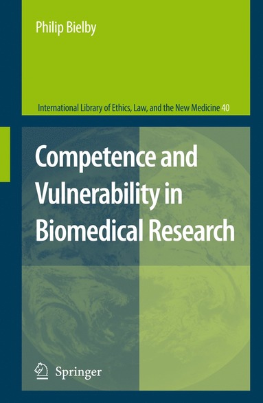 bokomslag Competence and Vulnerability in Biomedical Research