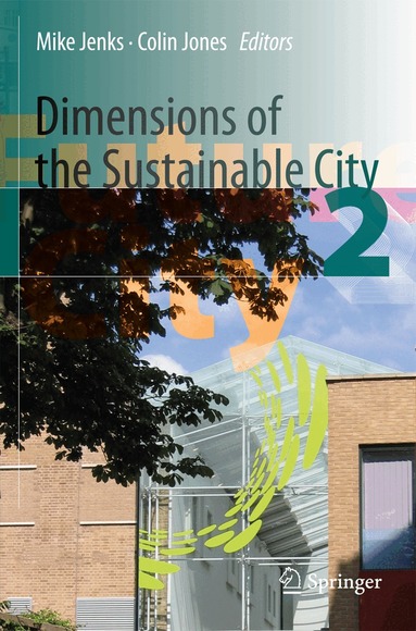Mike Jenks, Colin Jones - Dimensions of the Sustainable City, Häftad