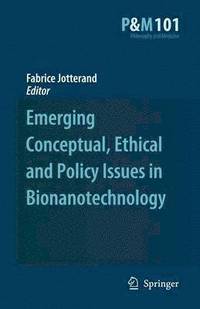 bokomslag Emerging Conceptual, Ethical and Policy Issues in Bionanotechnology