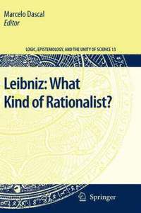 bokomslag Leibniz: What Kind of Rationalist?