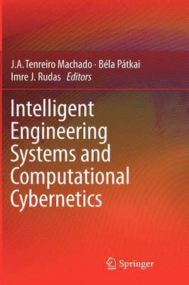 Intelligent Engineering Systems and Computational Cybernetics 1