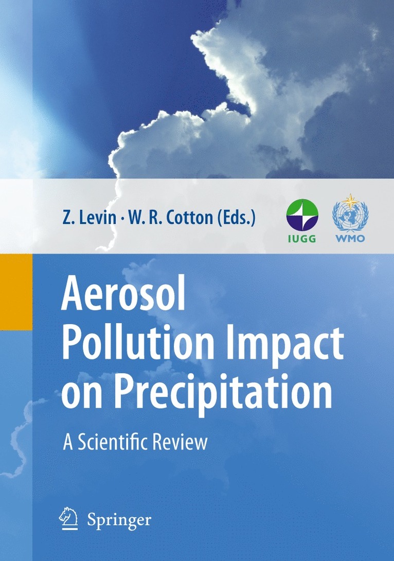 Aerosol Pollution Impact on Precipitation 1