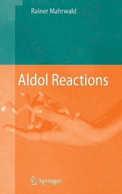 Aldol Reactions