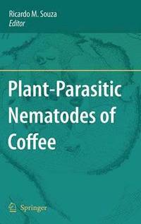 bokomslag Plant-Parasitic Nematodes of Coffee