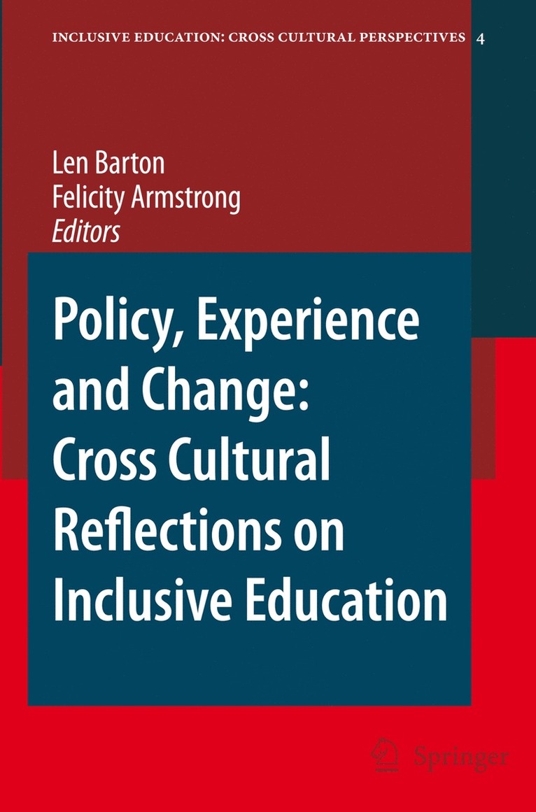 Len Barton, Felicity Armstrong - Policy, Experience and Change: Cross-Cultural Reflections on Inclusive Education, Häftad