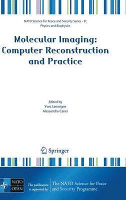 Molecular Imaging: Computer Reconstruction and Practice 1