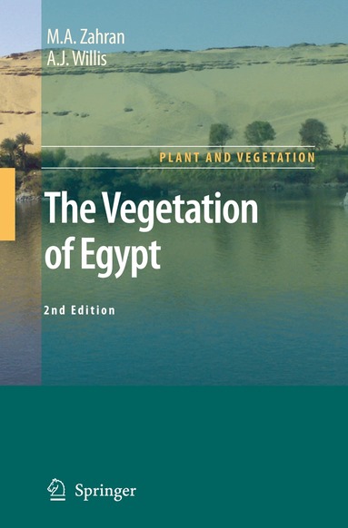 M.A. Zahran, A.J. Willis - Vegetation of Egypt, Inbunden