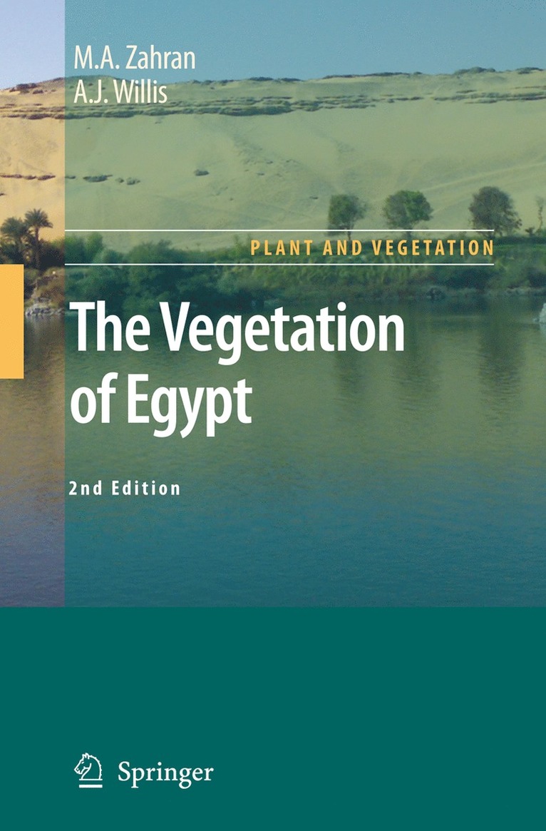 M.A. Zahran, A.J. Willis, M. a. Zahran, A. J. Willis, M. A. Zahran - Vegetation of Egypt, Inbunden
