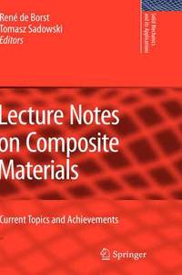 bokomslag Lecture Notes on Composite Materials
