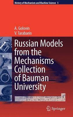 bokomslag Russian Models from the Mechanisms Collection of Bauman University