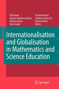 bokomslag Internationalisation and Globalisation in Mathematics and Science Education