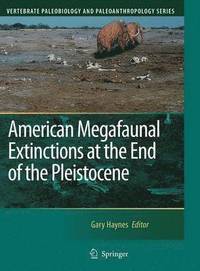 bokomslag American Megafaunal Extinctions at the End of the Pleistocene