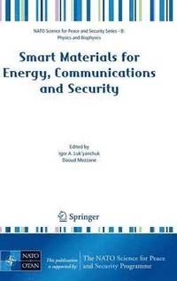 bokomslag Smart Materials for Energy, Communications and Security
