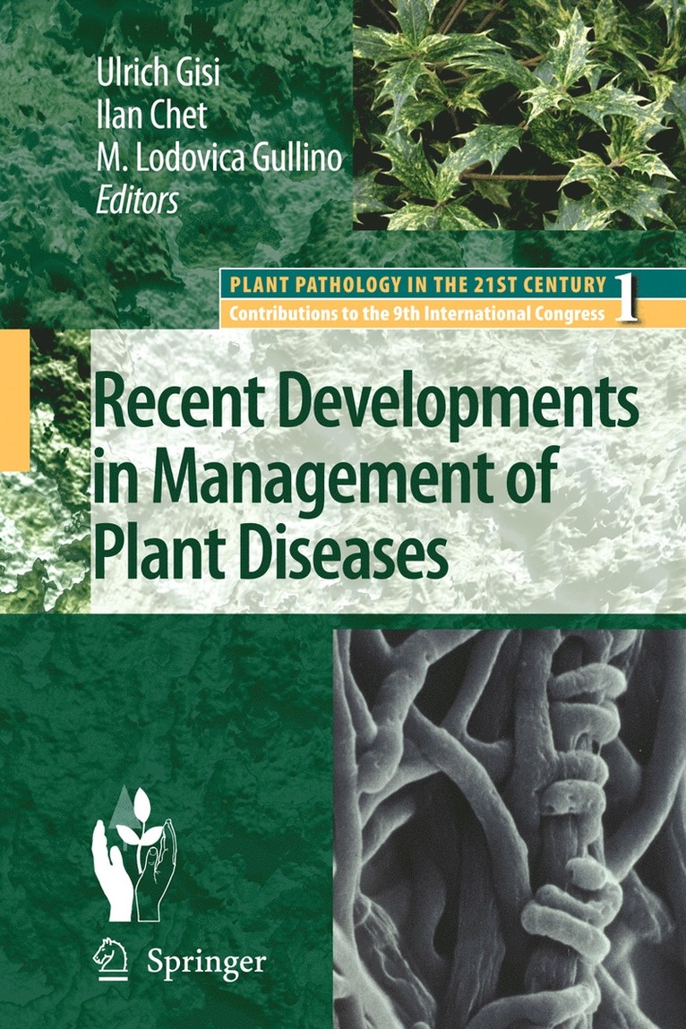 Recent Developments in Management of Plant Diseases 1