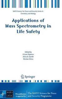 bokomslag Applications of Mass Spectrometry in Life Safety