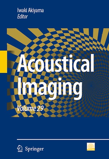 Iwaki Akiyama - Acoustical Imaging, Inbunden
