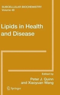 bokomslag Lipids in Health and Disease