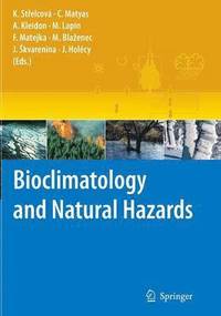 bokomslag Bioclimatology and Natural Hazards