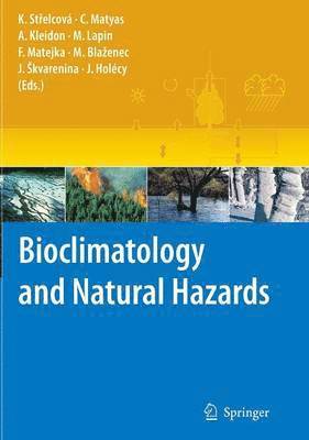 bokomslag Bioclimatology and Natural Hazards