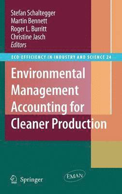 Environmental Management Accounting for Cleaner Production 1