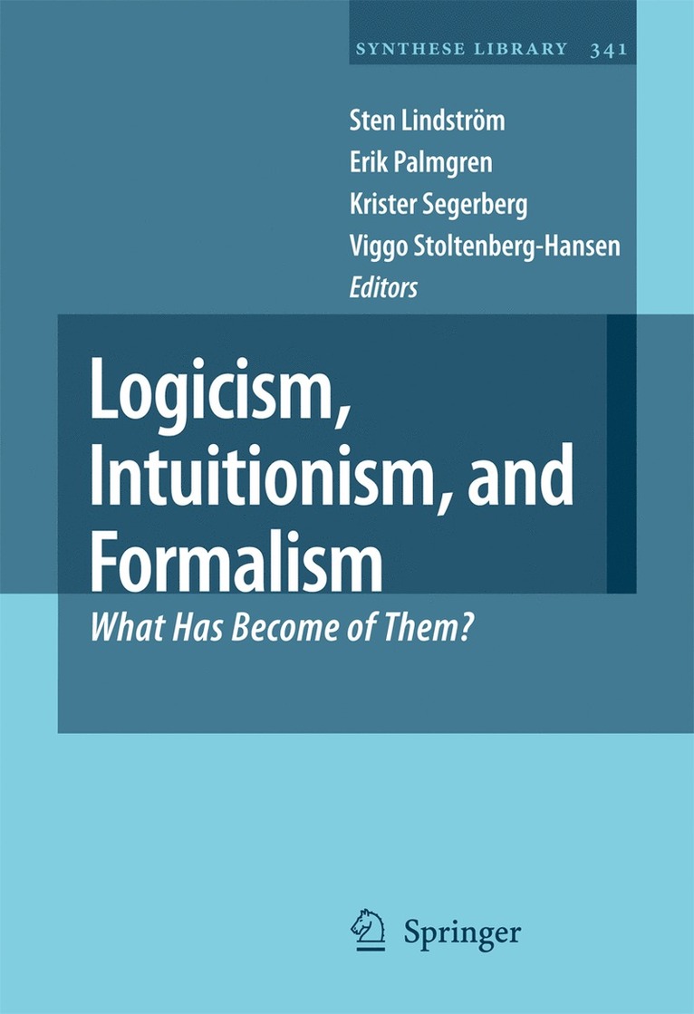 Logicism, Intuitionism, and Formalism 1