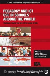 bokomslag Pedagogy and ICT Use in Schools around the World