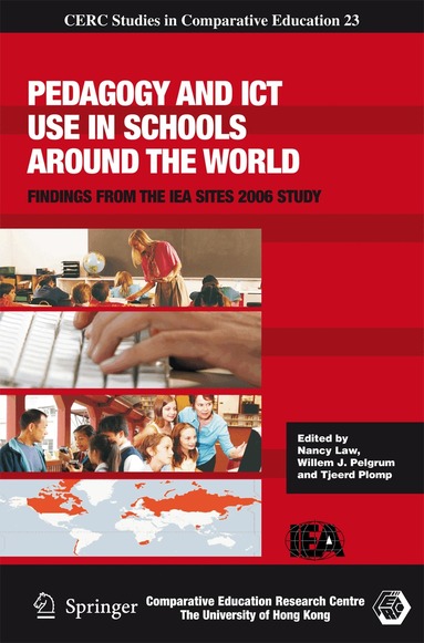 Nancy Law, Willem J. Pelgrum, Tjeerd Plomp - Pedagogy and ICT Use in Schools around the World, Inbunden