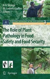 bokomslag The Role of Plant Pathology in Food Safety and Food Security