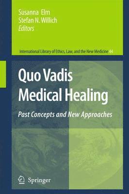 Quo Vadis Medical Healing 1