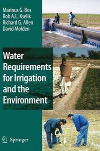 bokomslag Water Requirements for Irrigation and the Environment