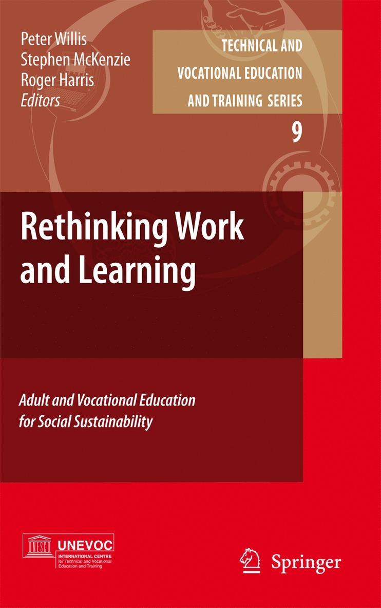 Peter Willis, Stephen Mckenzie, Roger Harris, Stephen McKenzie - Rethinking Work and Learning, Inbunden