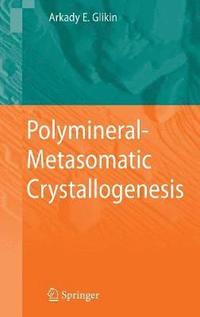 bokomslag Polymineral-Metasomatic Crystallogenesis